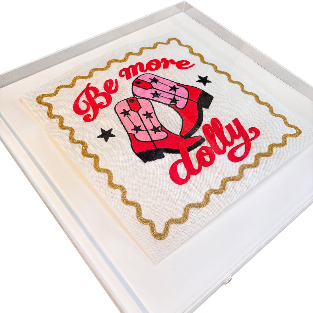 Be More Dolly Embroidered Artwork Print