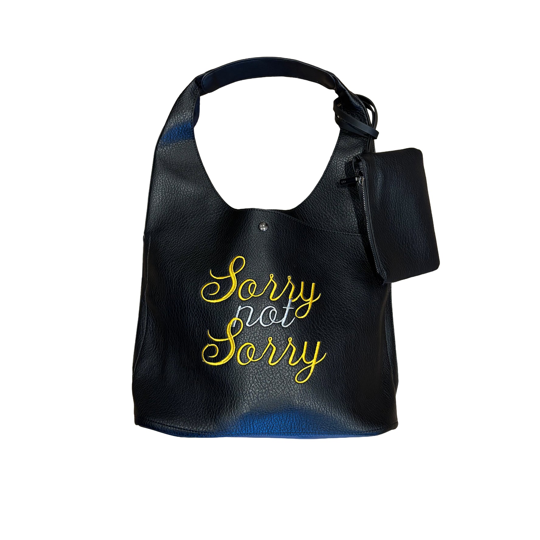 Sorry Not Sorry Shoulder Bag